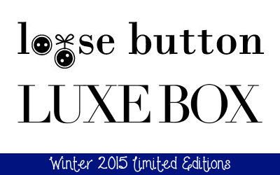 loose button luxe box winter 2015 limited editions