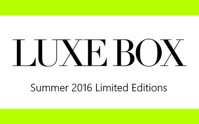 summer 2016 limited editions